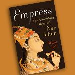 Books: NUR JAHAN: WIFE TO EMPRESS