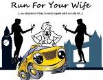 Run for Your Wife—a hilarious British play